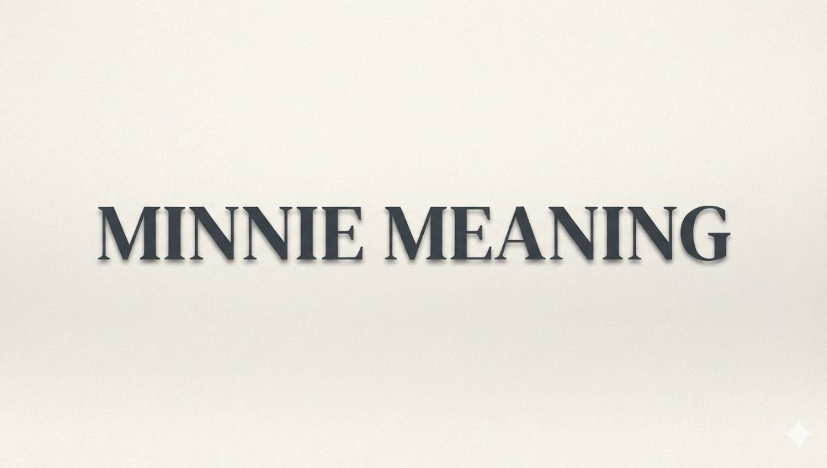 Minnie Meaning