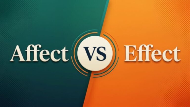 Affect vs Effect