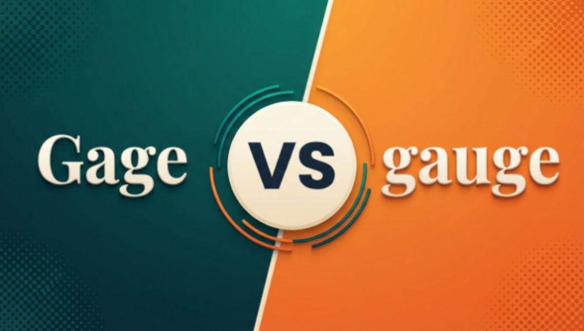 Gage or gauge