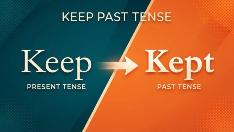 Keep Past Tense