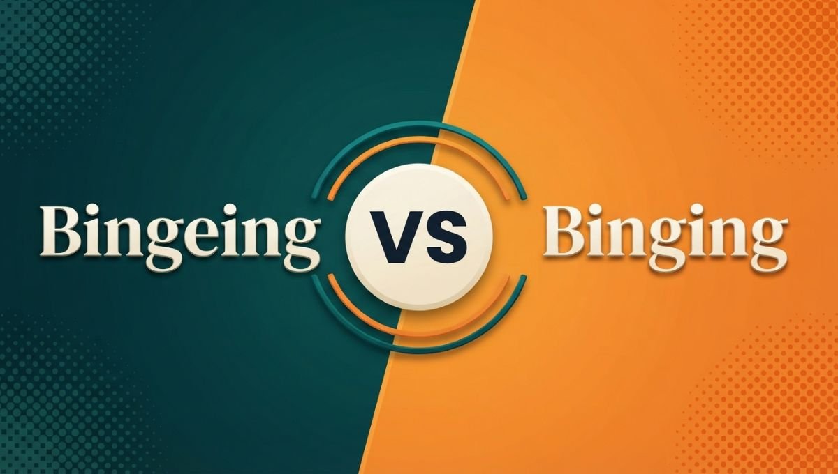 Bingeing or Binging