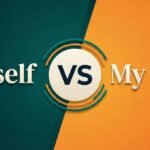 Myself vs My Self