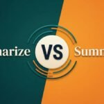 Summarize vs Summarise