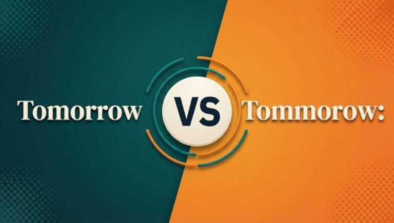 Tomorrow vs Tommorow
